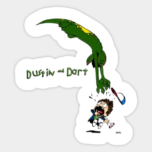 Dustin & Dart 2 Sticker